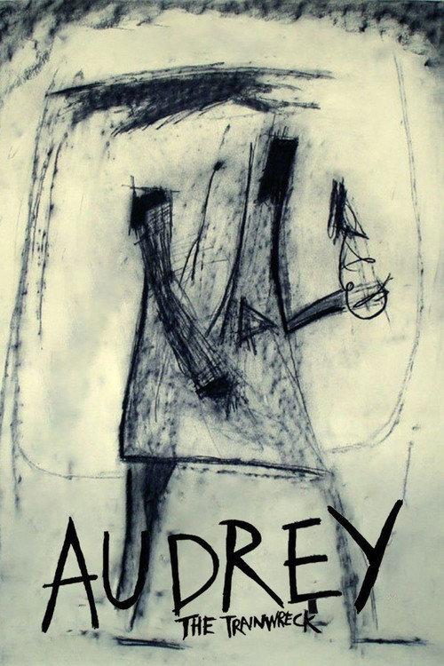 Audrey the Trainwreck 2010 official movie poster