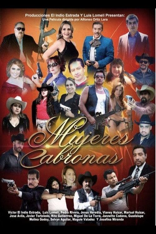 Mujeres Cabronas 2018 official movie poster