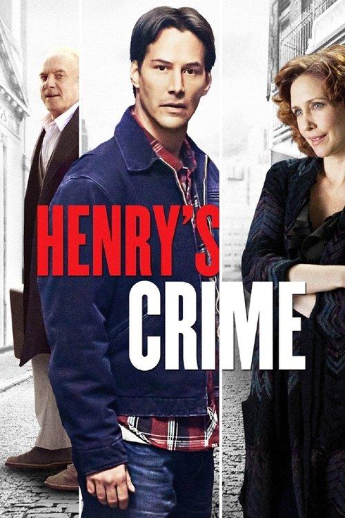 Henry's Crime 2010 official movie poster