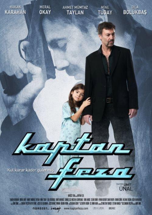 Kaptan Feza 2010 official movie poster