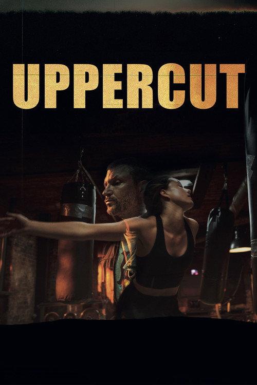Uppercut 2021 official movie poster