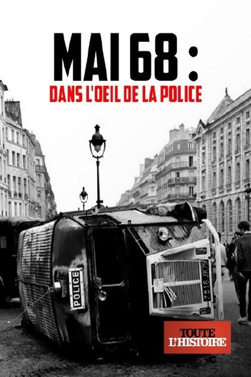 Mai 68 : dans l'oeil de la police 2022 official movie poster