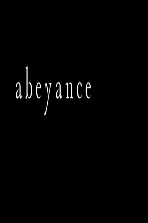 Abeyance 2014 official movie poster