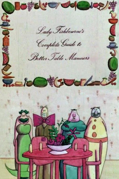 Lady Fishbourne's Complete Guide to Better Table Manners 1976 official movie poster