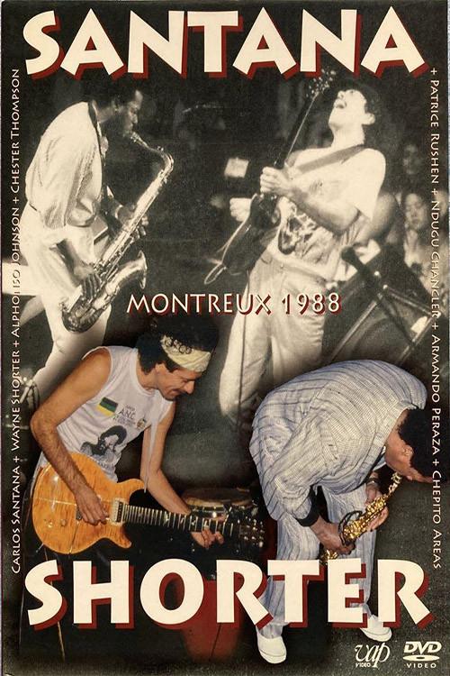 Carlos Santana and Wayne Shorter – Live at the Montreux Jazz Festival 1988 official movie poster
