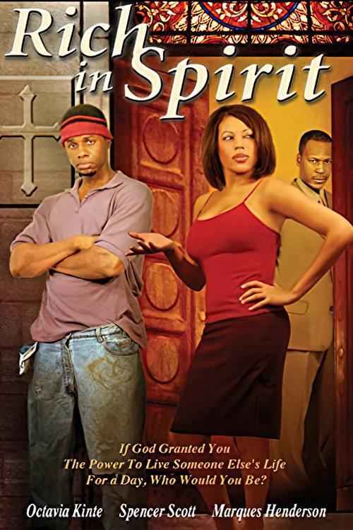 Rich in Spirit 2007 official movie poster