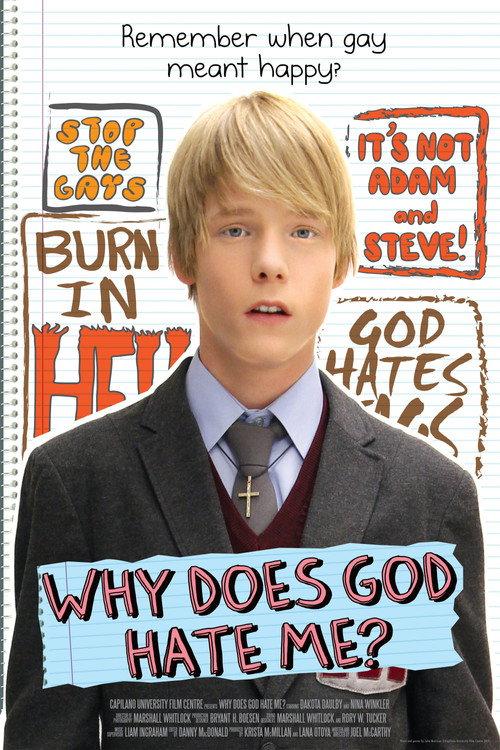 Why Does God Hate Me? 2011 official movie poster