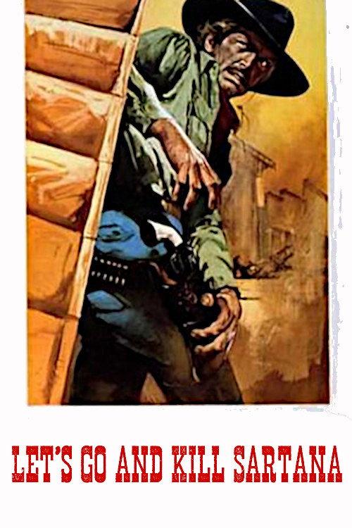 Let's Go And Kill Sartana 1971 official movie poster