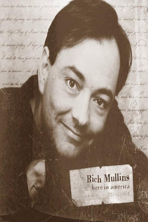 Rich Mullins - Here in America 2003 official movie poster