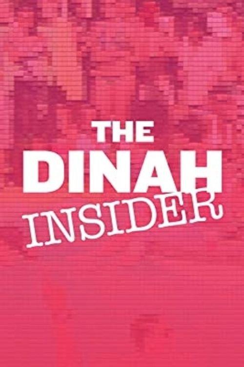 The Dinah Insider 2011 official movie poster