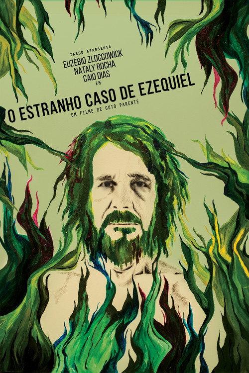 The Strange Case of Ezequiel 2016 official movie poster