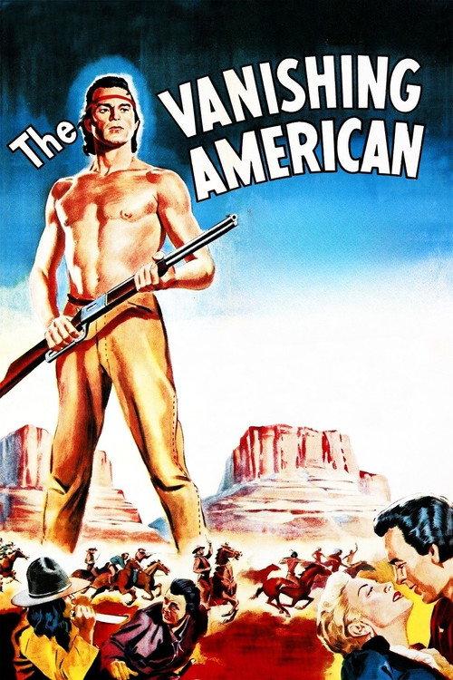 The Vanishing American 1955 official movie poster