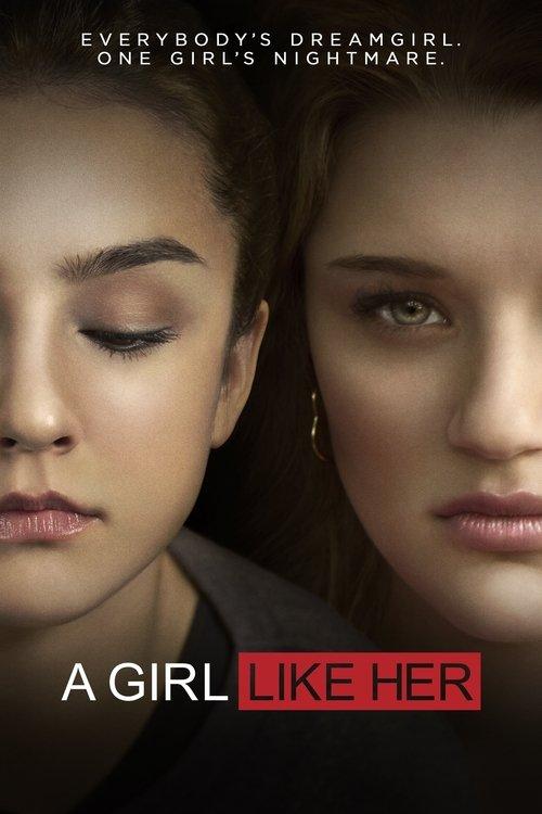 A Girl Like Her 2015 official movie poster