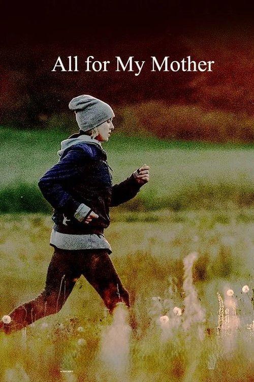 All for My Mother 2020 official movie poster