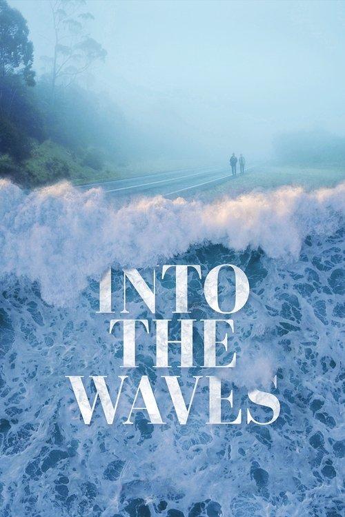 Into the Waves 2020 official movie poster