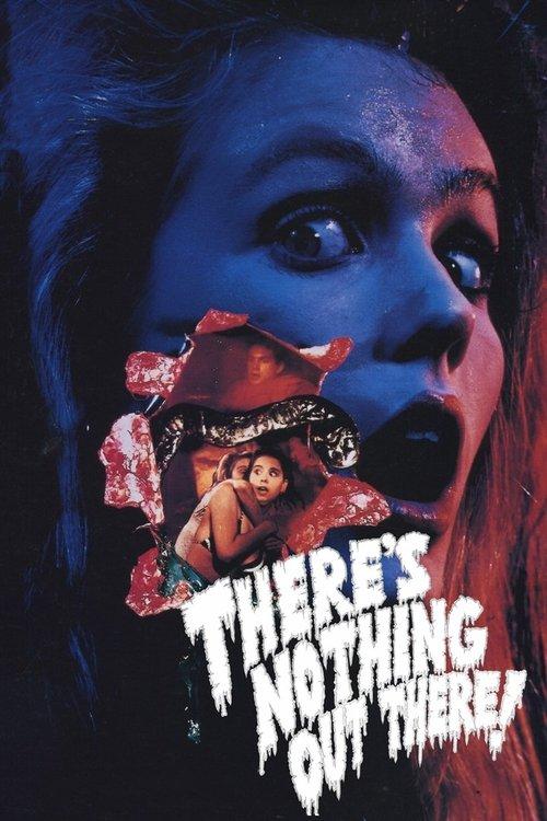 There's Nothing Out There 1991 official movie poster