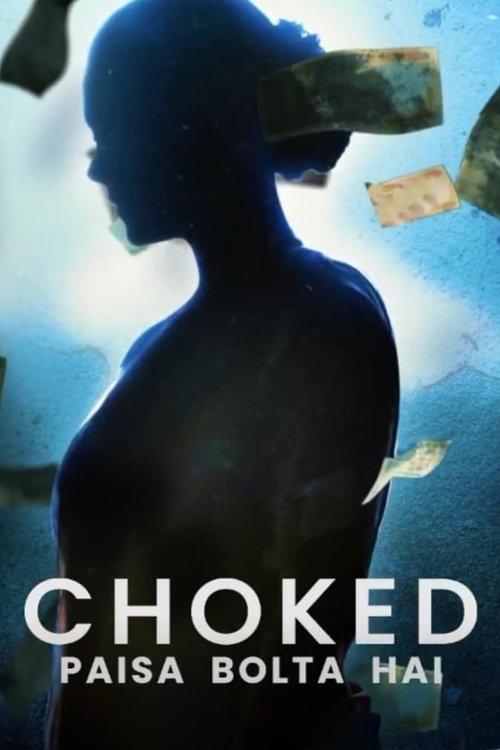 Choked: Paisa Bolta Hai 2020 official movie poster