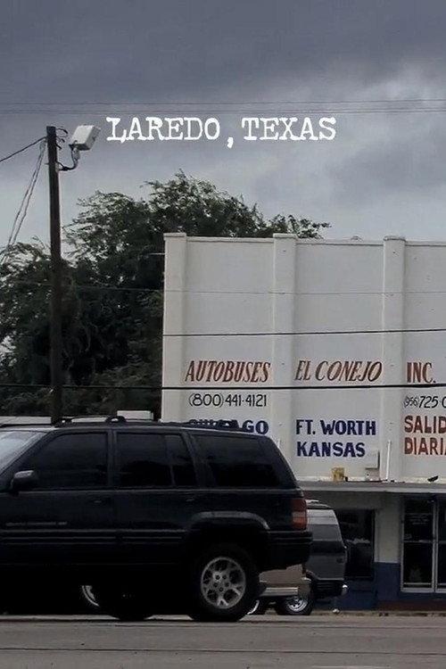 Laredo, Texas 2010 official movie poster