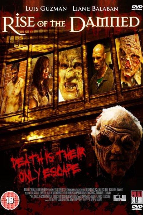 Rise of the Damned 2011 official movie poster