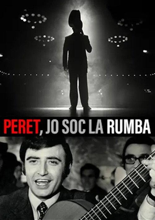 Peret: The King of the Gipsy Rumba 2019 official movie poster