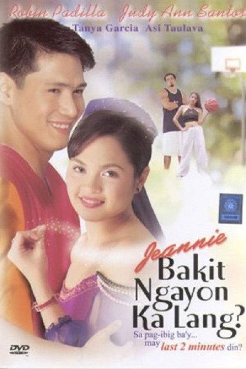 Jeannie, Bakit Ngayon Ka Lang? 2002 official movie poster