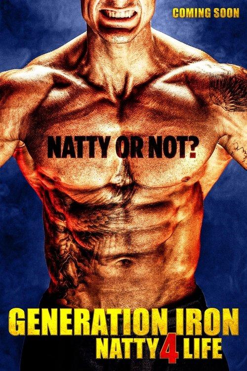 Generation Iron: Natty 4 Life 2020 official movie poster
