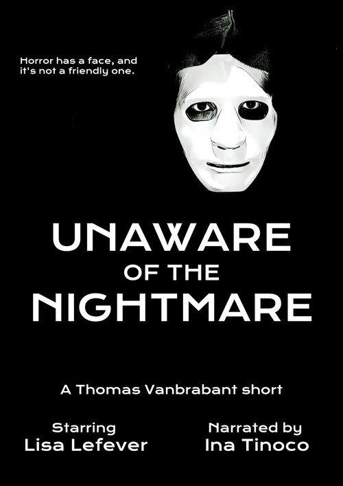 Unaware of the Nightmare 2018 official movie poster