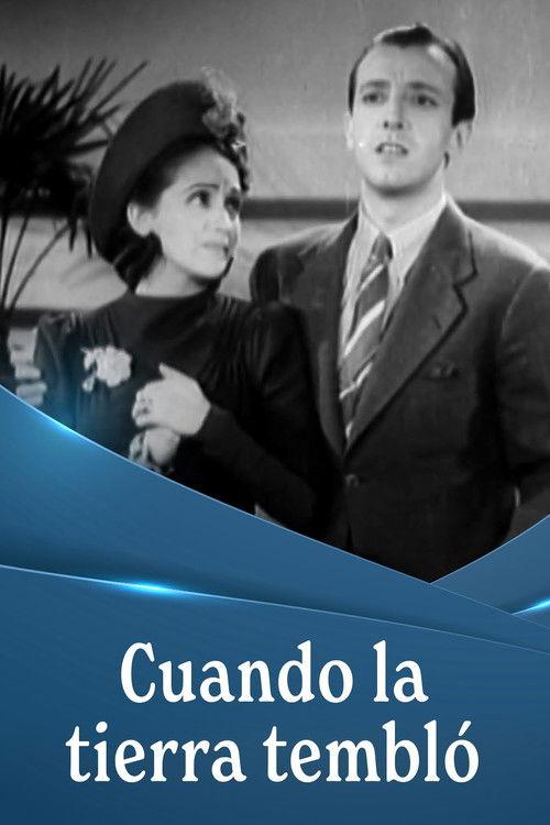 ¡Cuando la tierra tembló! 1942 official movie poster