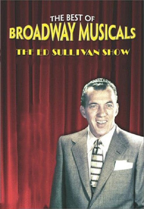 Great Broadway Musical Moments from the Ed Sullivan Show 2003 official movie poster