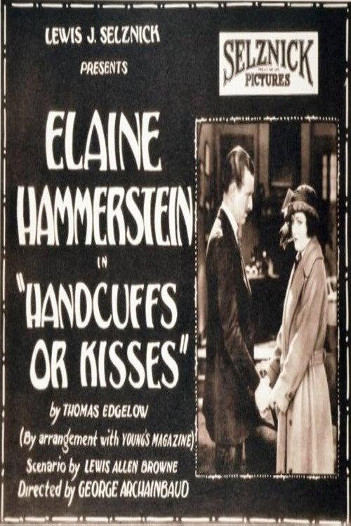 Handcuffs or Kisses 1921 official movie poster
