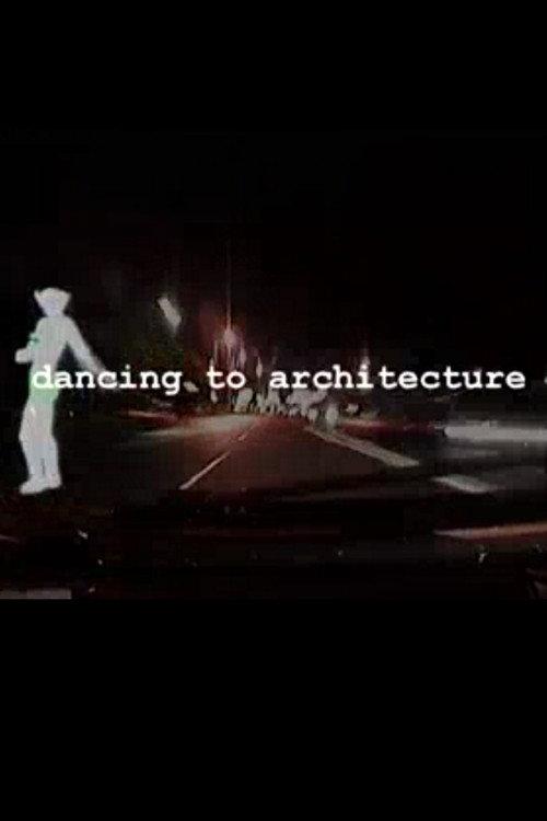 Dancing to Architecture - A Motion Picture About TINA 2002 official movie poster