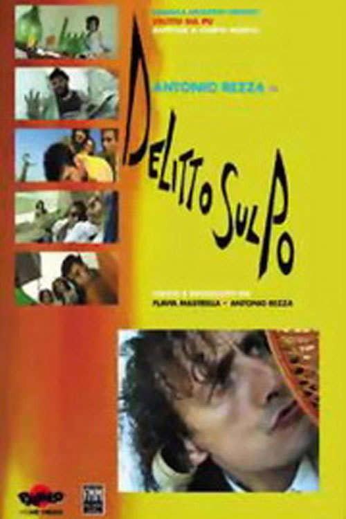 Delitto Sul Po 2002 official movie poster