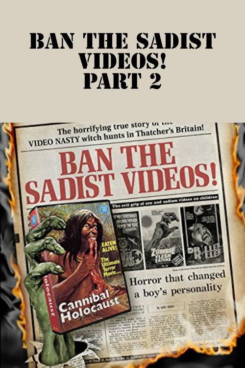 Ban the Sadist Videos! Part 2 2006 official movie poster