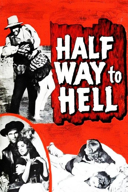 Half Way to Hell 1960 official movie poster