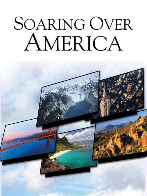 Soaring Over America 2010 official movie poster