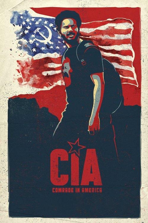 CIA: Comrade In America 2017 official movie poster