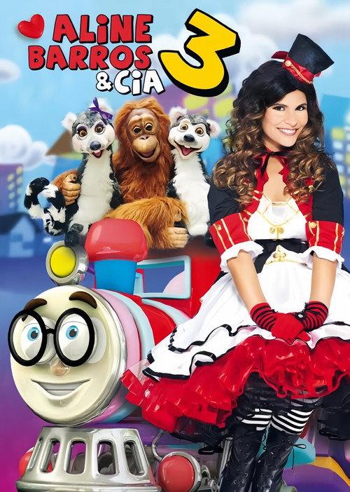 Aline Barros e Cia - Vol.3 2011 official movie poster