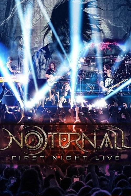 Noturnall - First Night Live 2014 official movie poster