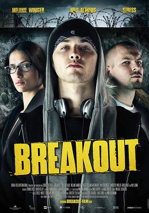 Breakout 2007 official movie poster