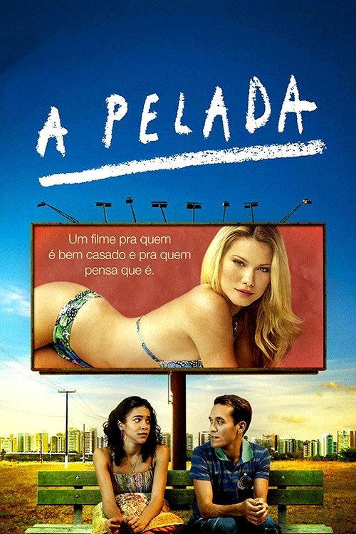 A Pelada 2014 official movie poster