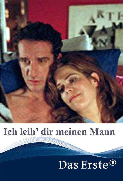 Ich leih’ dir meinen Mann 2003 official movie poster