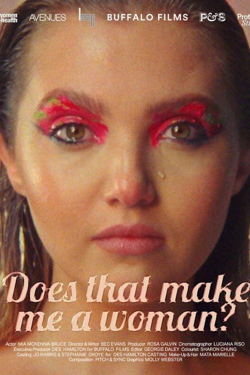Does That Make Me A Woman? 2024 official movie poster