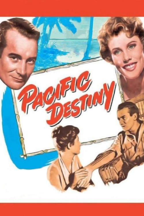 Pacific Destiny 1956 official movie poster