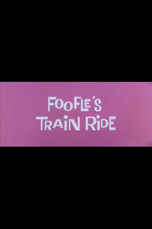 Foofle's Train Ride 1959 official movie poster