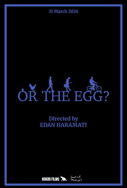 Or The Egg?  official movie poster