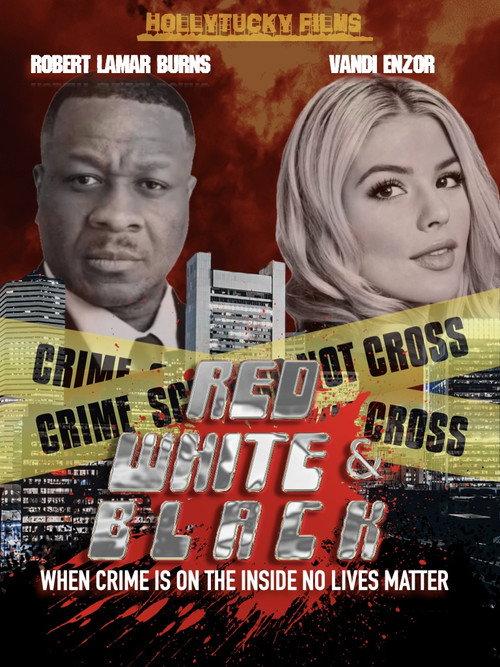 RED WHITE AND BLACK  official movie poster