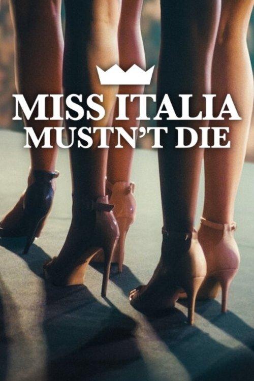 Miss Italia Mustn't Die 2025 official movie poster