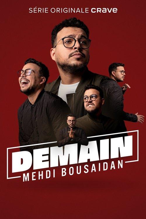 Mehdi Bousaidan : Demain 2023 official movie poster