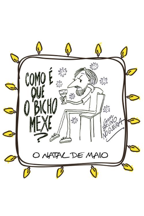 Como é que o Bicho Mexe - O Natal de Maio official movie poster