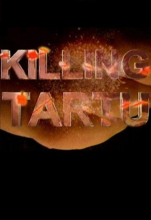 Killing Tartu 1998 official movie poster
